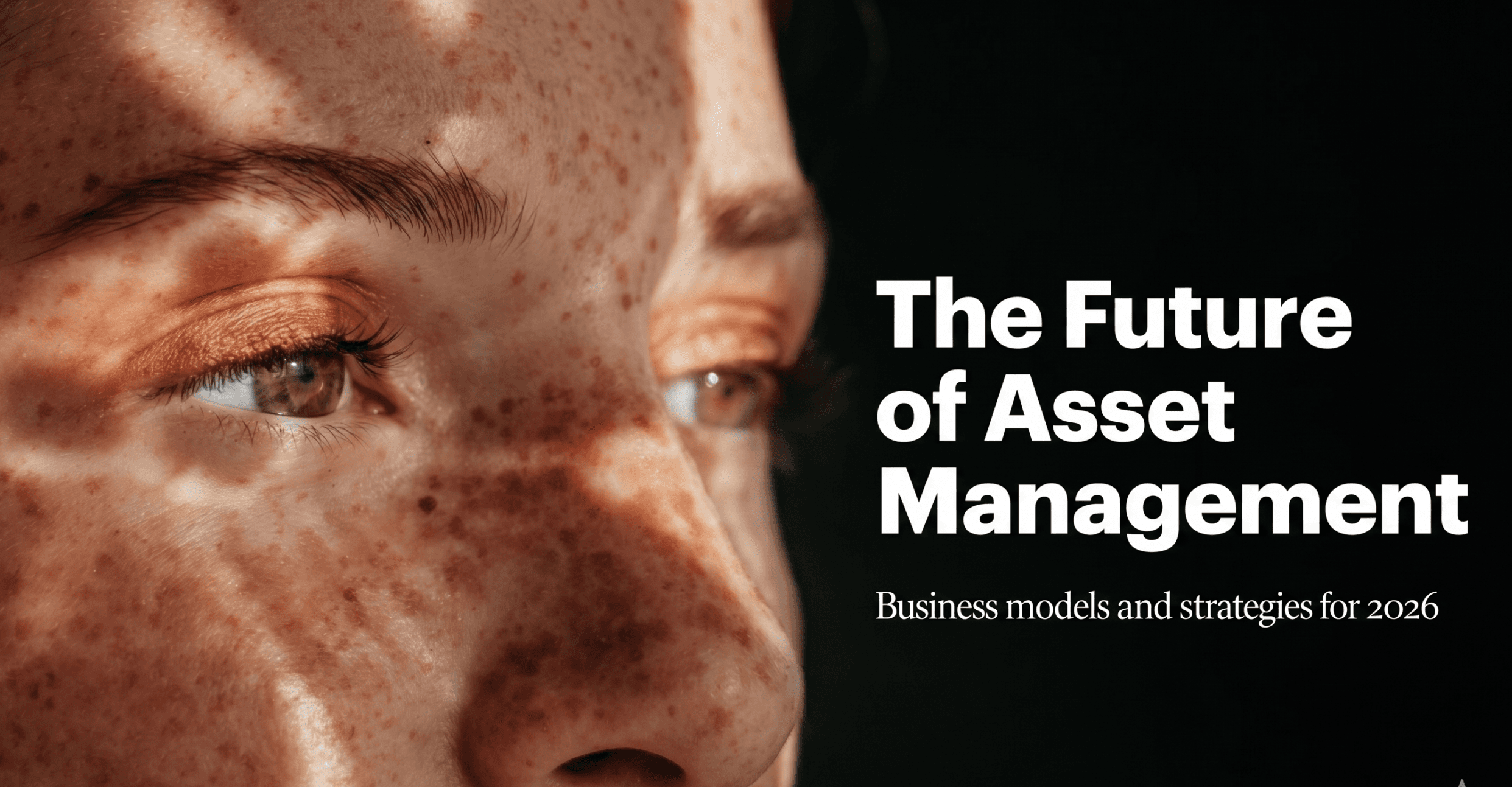 The Future of Asset Management: What Every Firm Needs to Know About Brand, Technology, and Growth in 2026